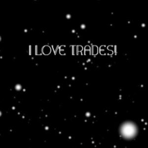 I love doing trades!